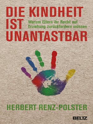cover image of Die Kindheit ist unantastbar
